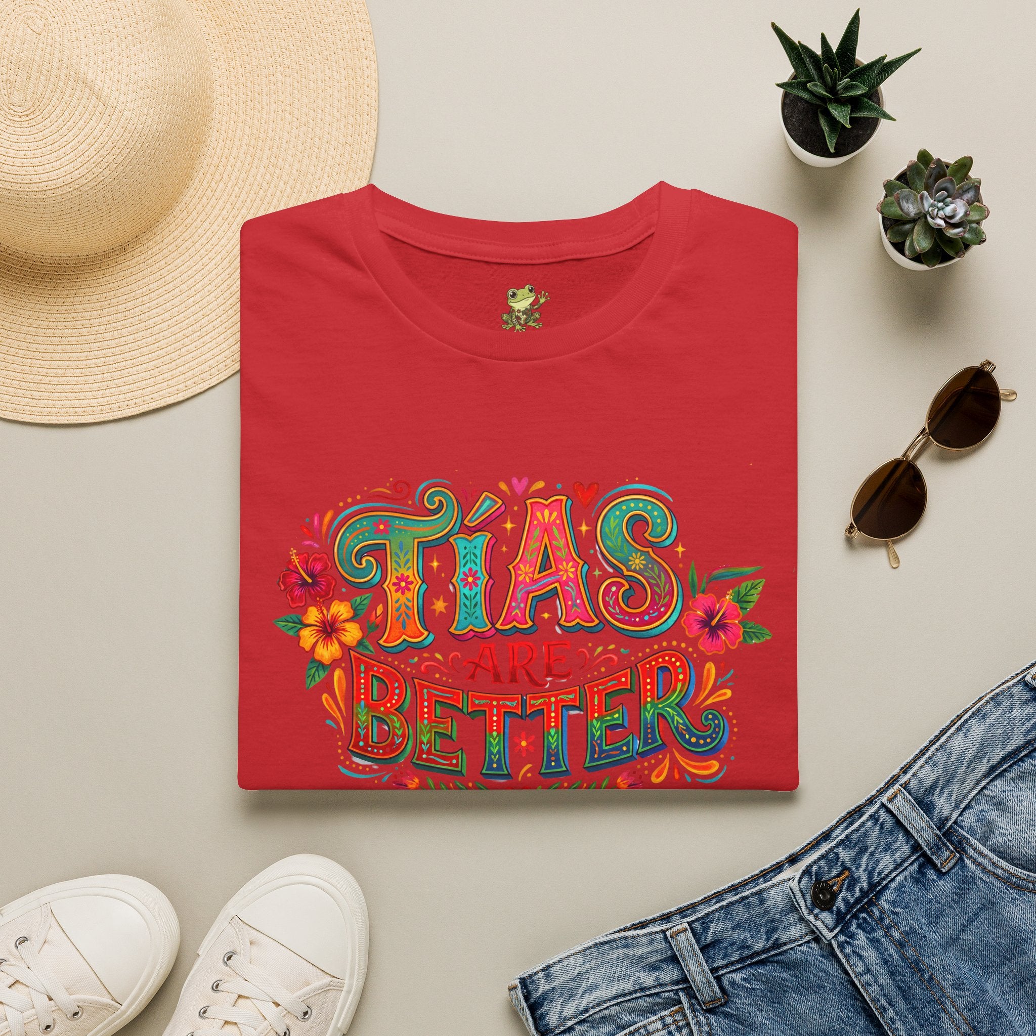 'Tia's Are Better' T Shirt