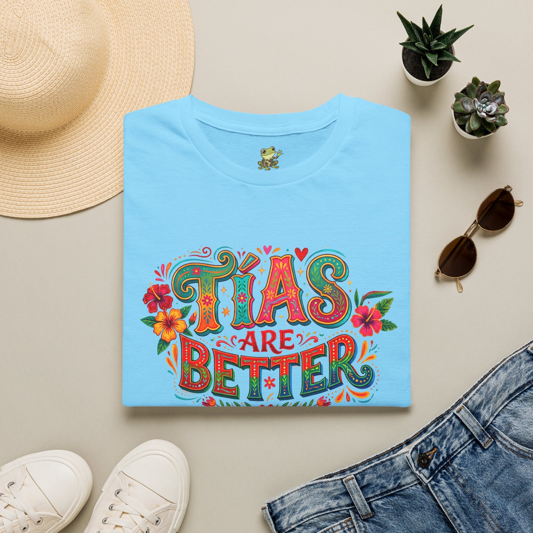 'Tia's Are Better' T Shirt