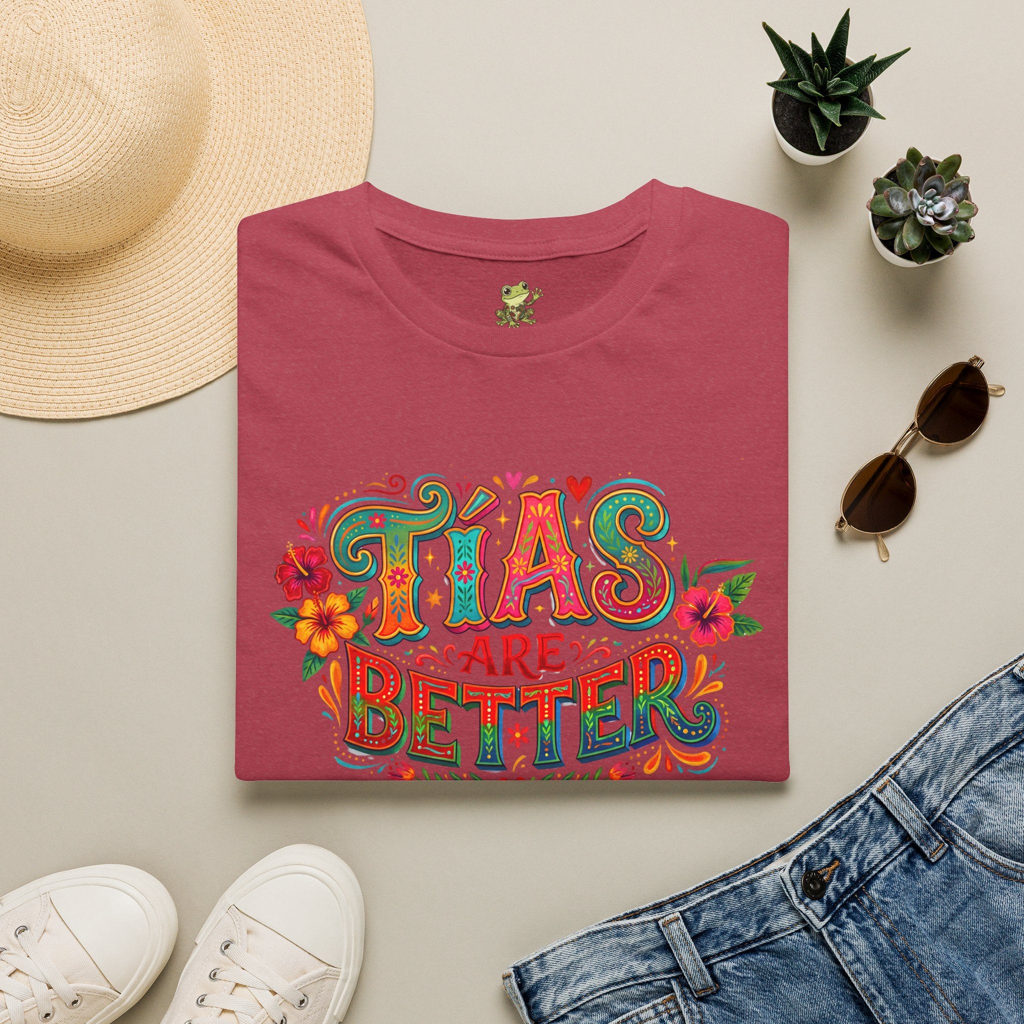 'Tia's Are Better' T Shirt