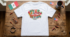Tia's Are Better' T Shirt