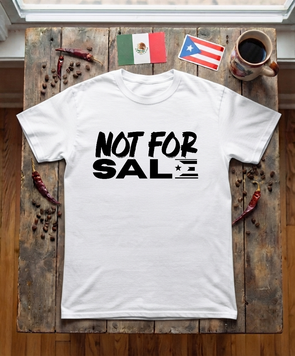 'Not for Sale' T-Shirt