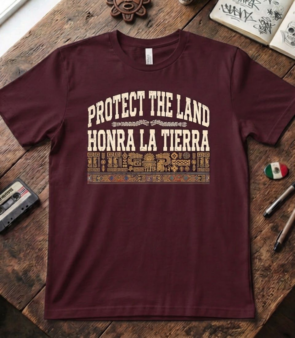 'Protect The Land' T-Shirt