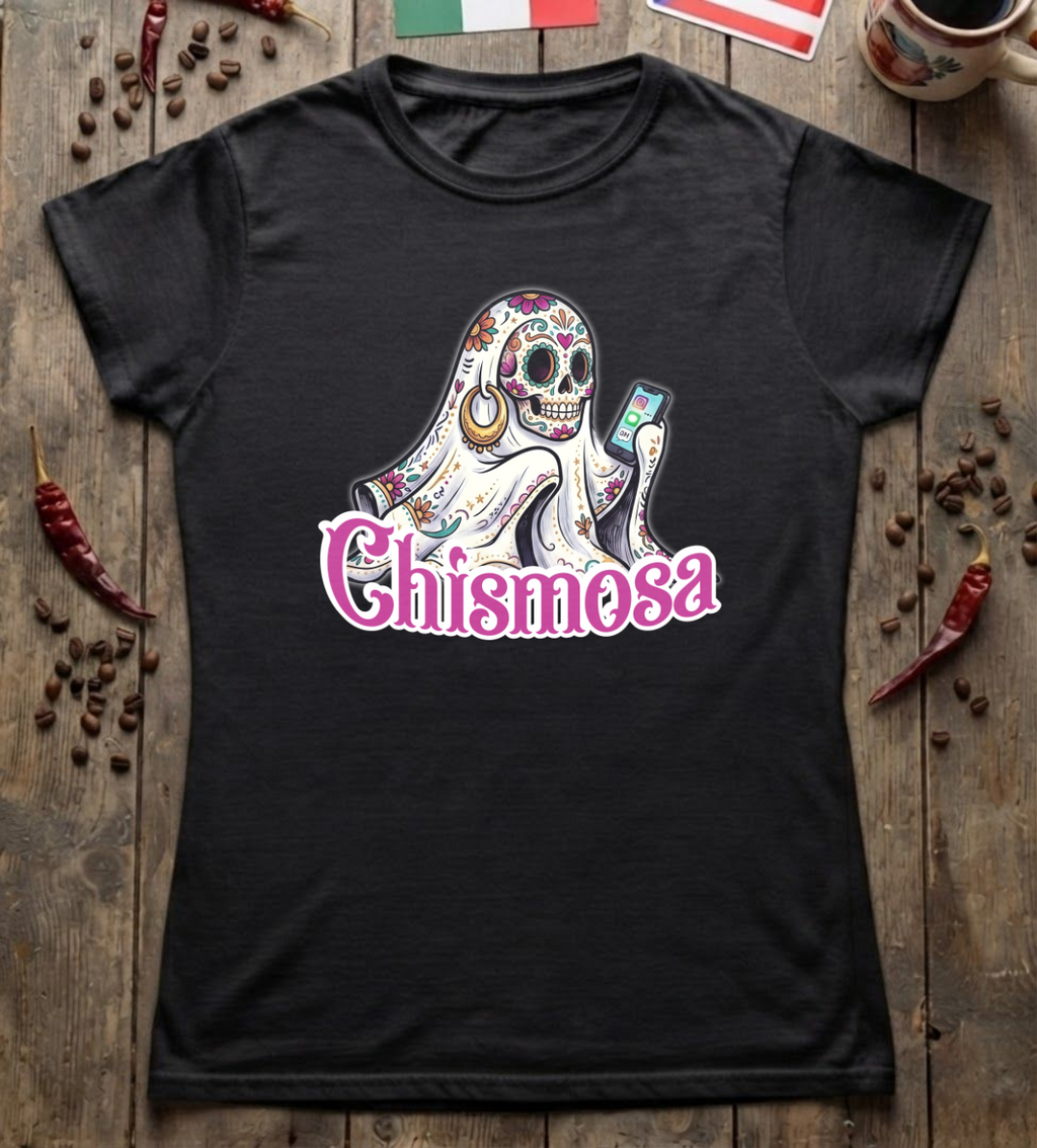 'Forever Chismosa' Womens Cut