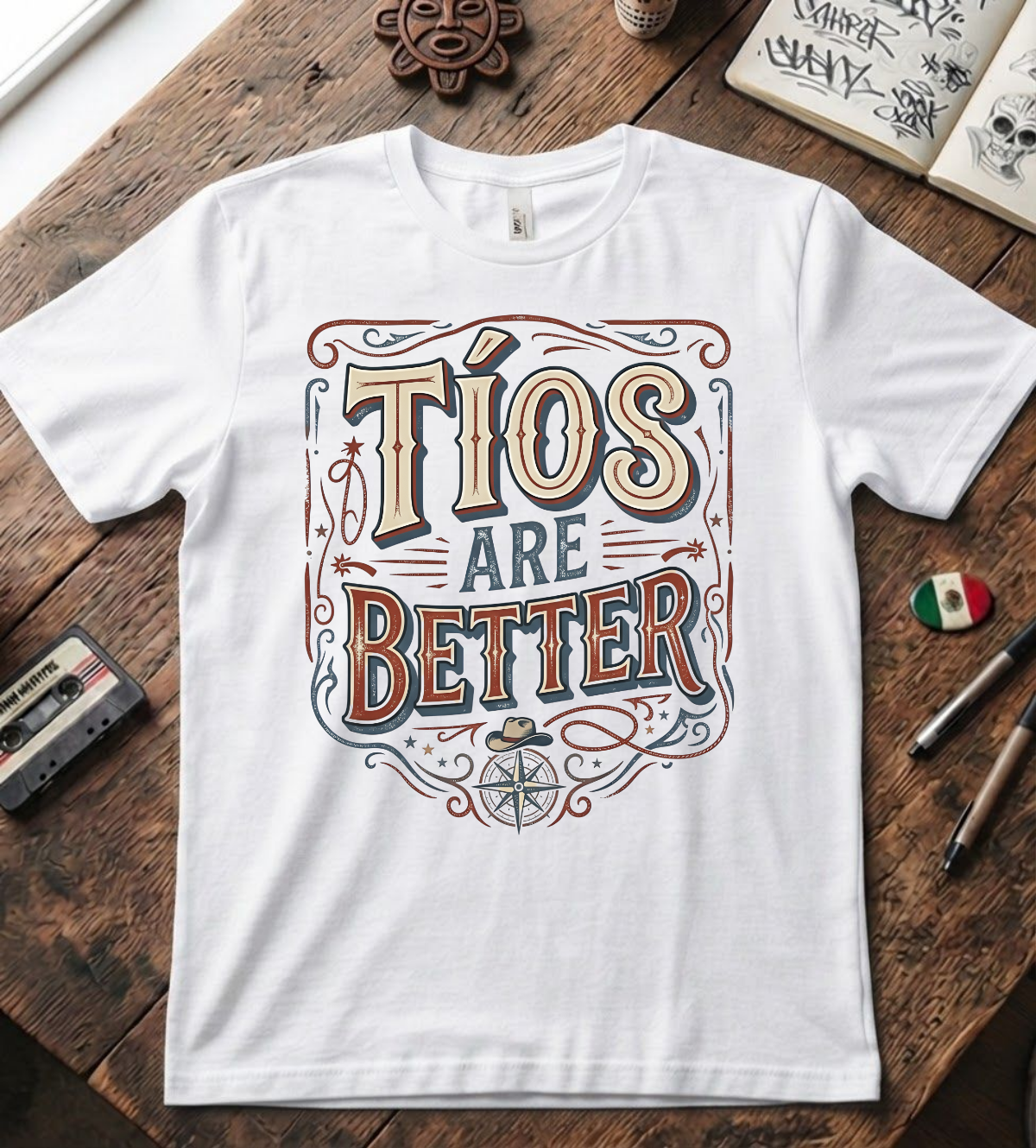 'Tio's Are Better 2' T-Shirt