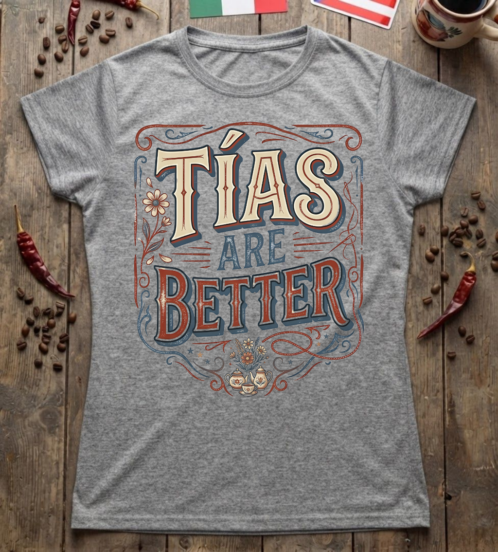 'Tia's Are Better 2' Womens Cut