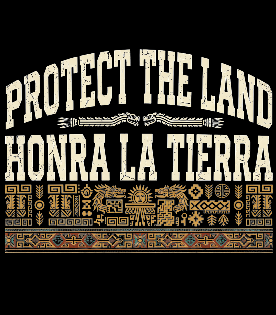 'Protect The Land' T-Shirt